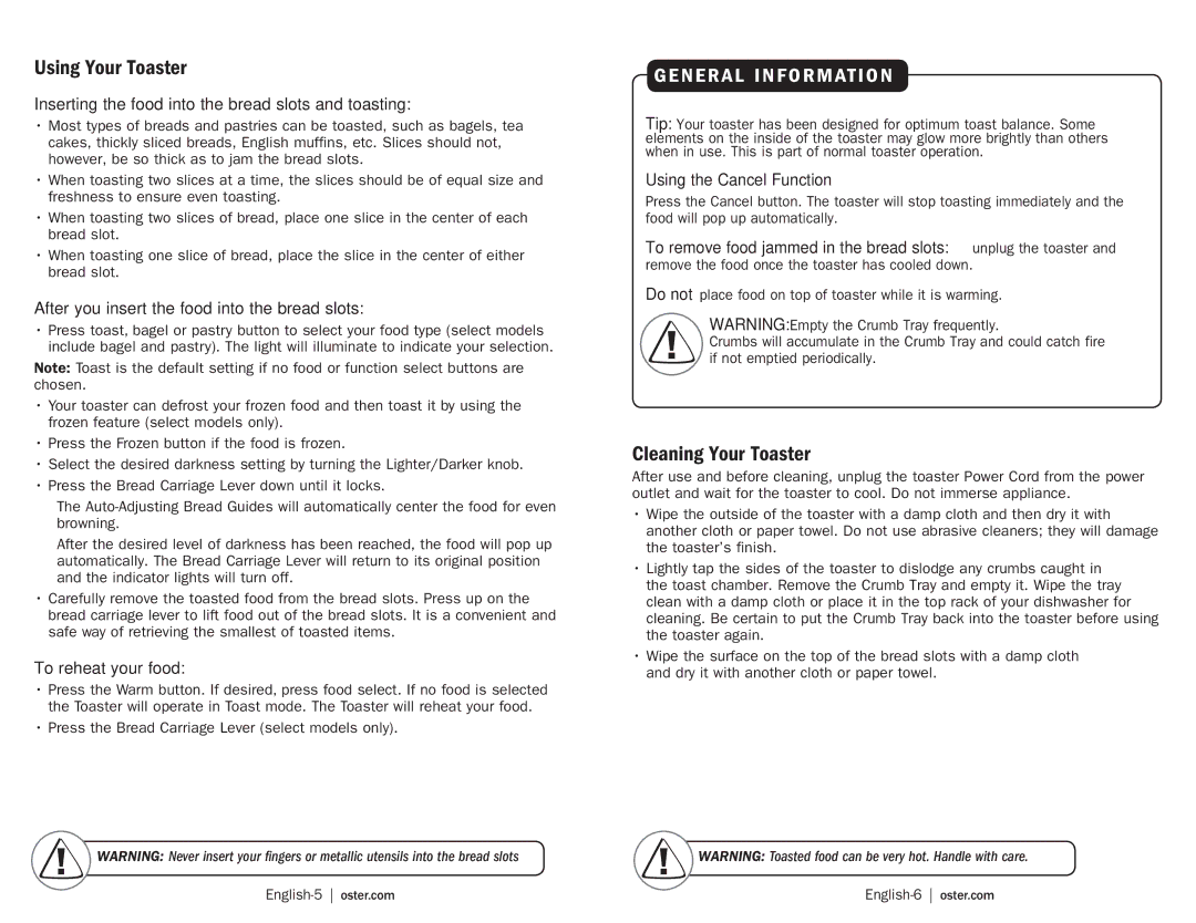 Oster TSSTRTS2S1 user manual Using Your Toaster, Cleaning Your Toaster 