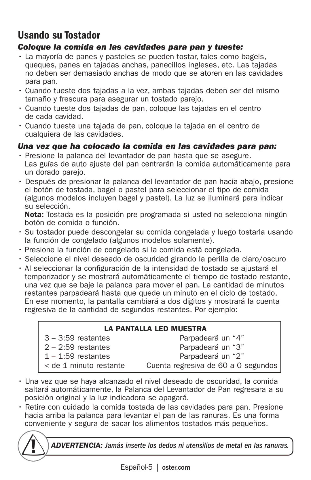 Oster TSSTRTS2S2 user manual Usando su Tostador, Coloque la comida en las cavidades para pan y tueste, Español-5 oster.com 