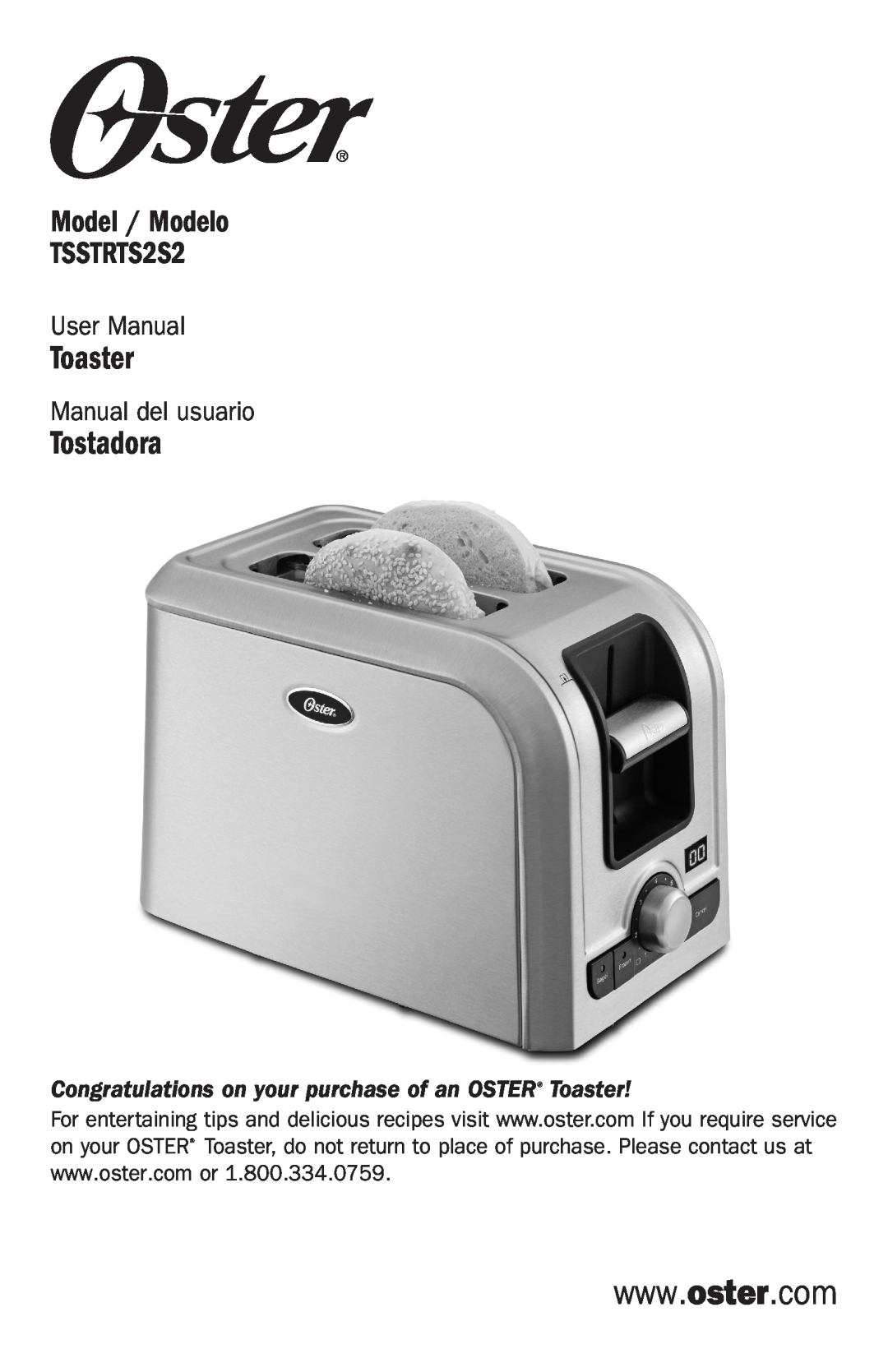 Oster user manual Model / Modelo TSSTRTS2S2, Manual del usuario, Toaster, Tostadora 