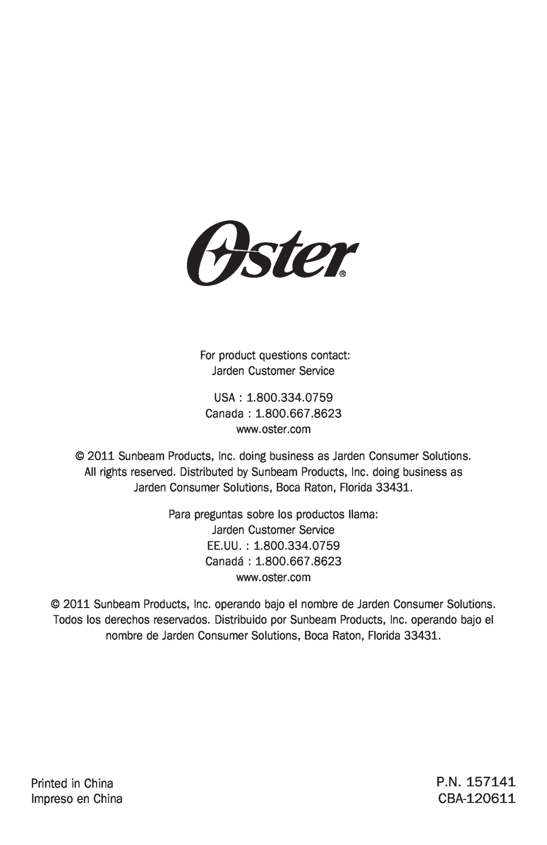 Oster TSSTRTS2S2 user manual Printed in China, Impreso en China, CBA-120611, EE.UU Canadá 