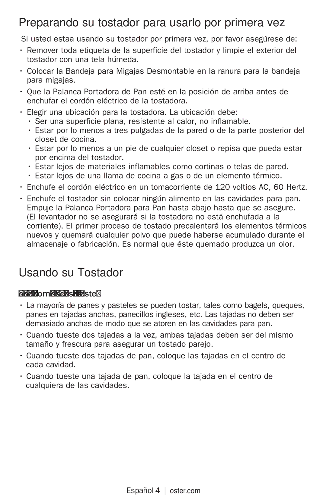 Oster TSSTTR6307, TSSTTR6330, TSSTTR6329 manual Preparando su tostador para usarlo por primera vez, Usando su Tostador 