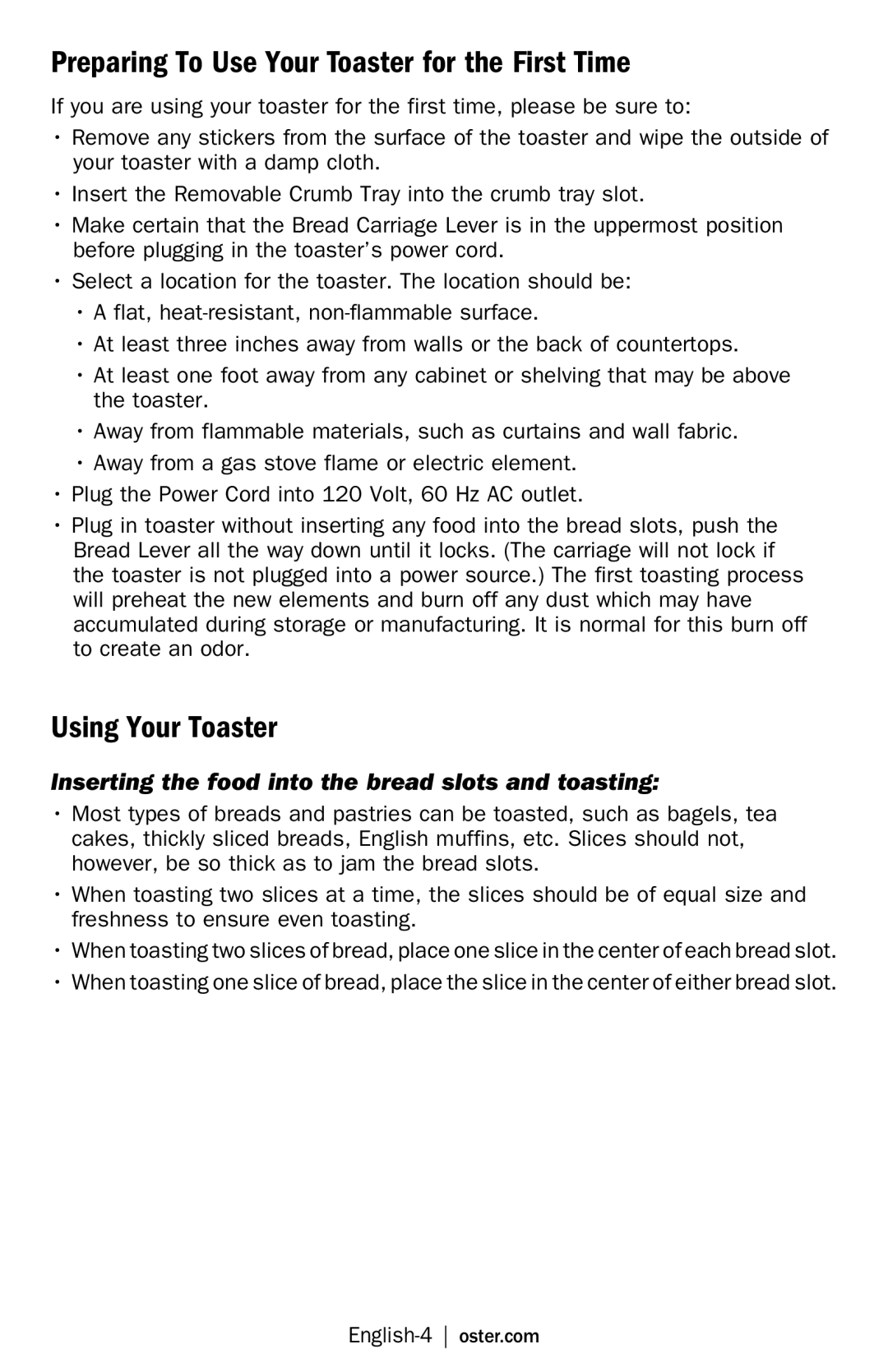 Oster TSSTTR6330, TSSTTR6329, TSSTTR6307 manual Preparing To Use Your Toaster for the First Time, Using Your Toaster 