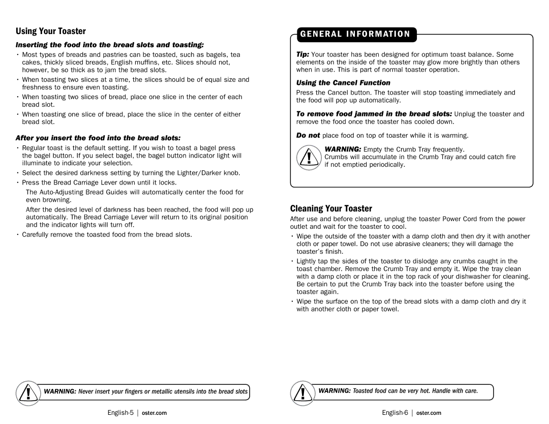 Oster TSSTTRWA22 Using Your Toaster, Cleaning Your Toaster, Inserting the food into the bread slots and toasting 
