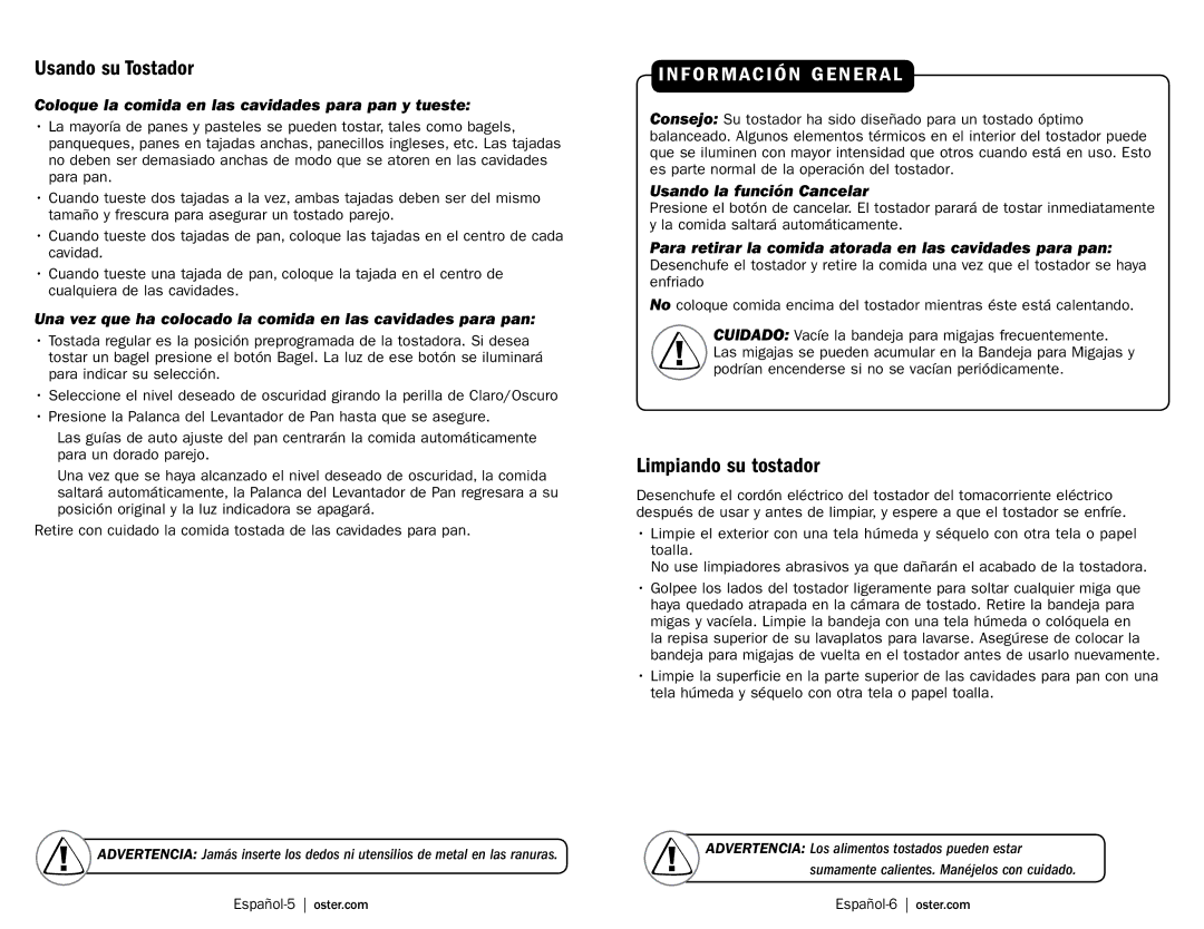 Oster Toaster, TSSTTRWA4W, TSSTTRWA41, TSSTTRWA2P, TSSTTRWA21, TSSTTRWA22, TSSTTRWA4G Usando su Tostador, Limpiando su tostador 