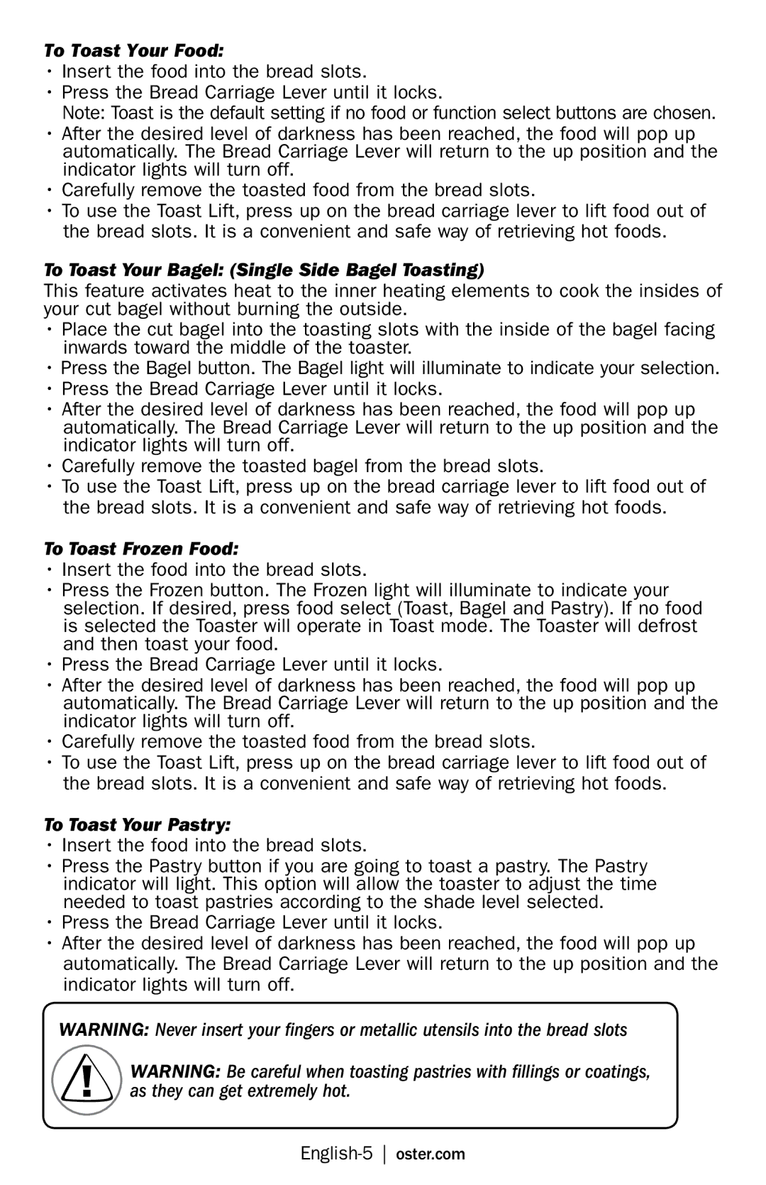 Oster TSSTTRWF2S user manual To Toast Your Food, To Toast Your Bagel Single Side Bagel Toasting, To Toast Frozen Food 