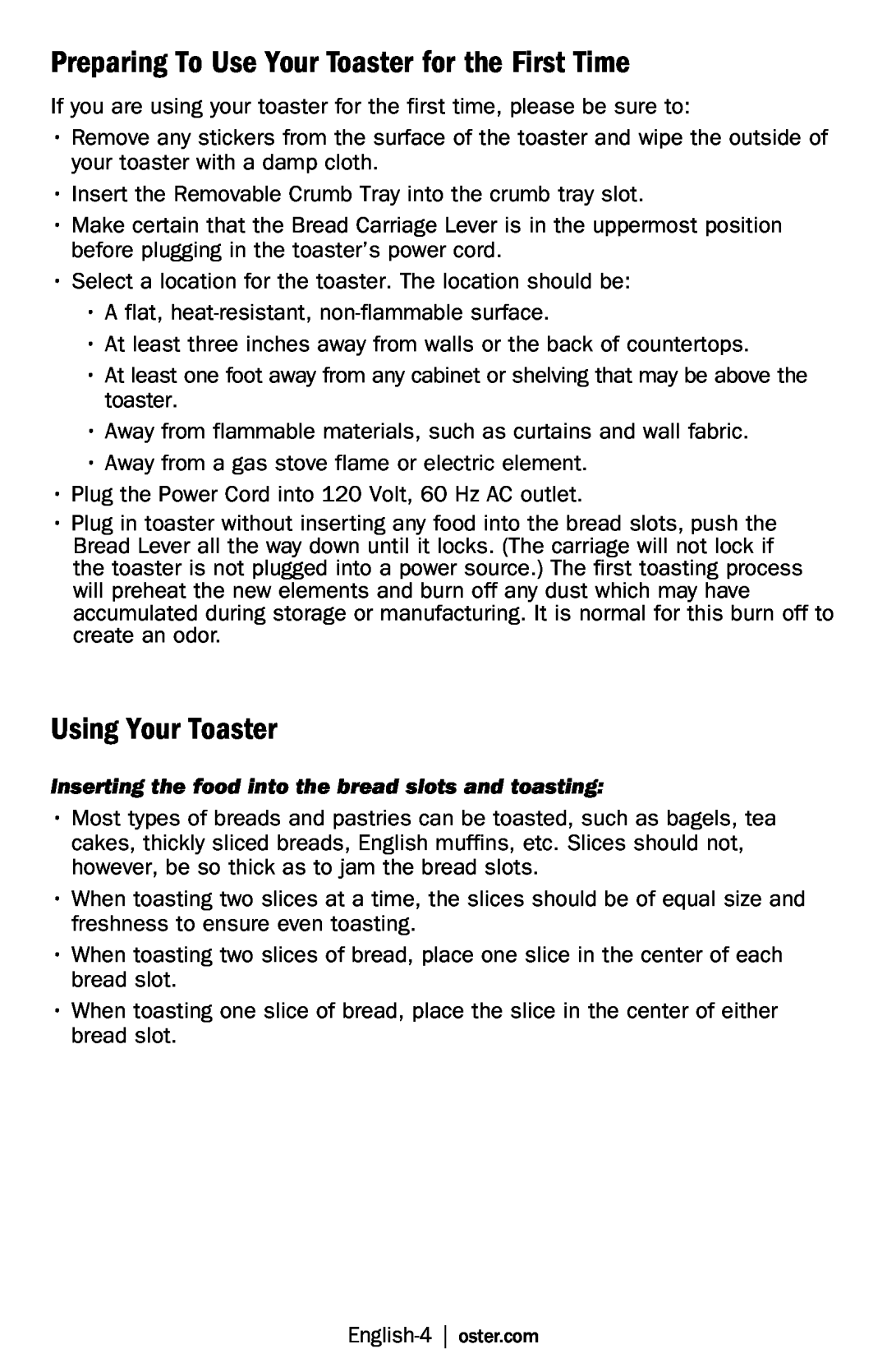 Oster TSSTTRWF2S user manual Preparing To Use Your Toaster for the First Time, Using Your Toaster 