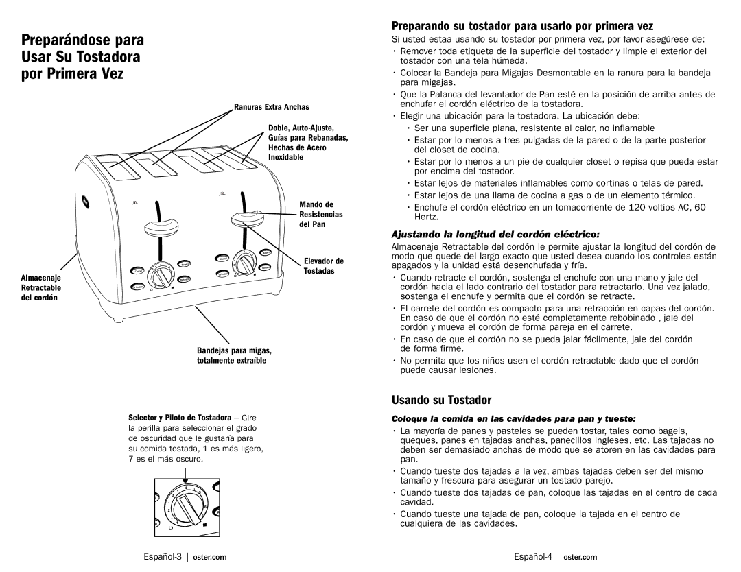 Oster TSSTTRWF4S user manual Preparando su tostador para usarlo por primera vez, Usando su Tostador 