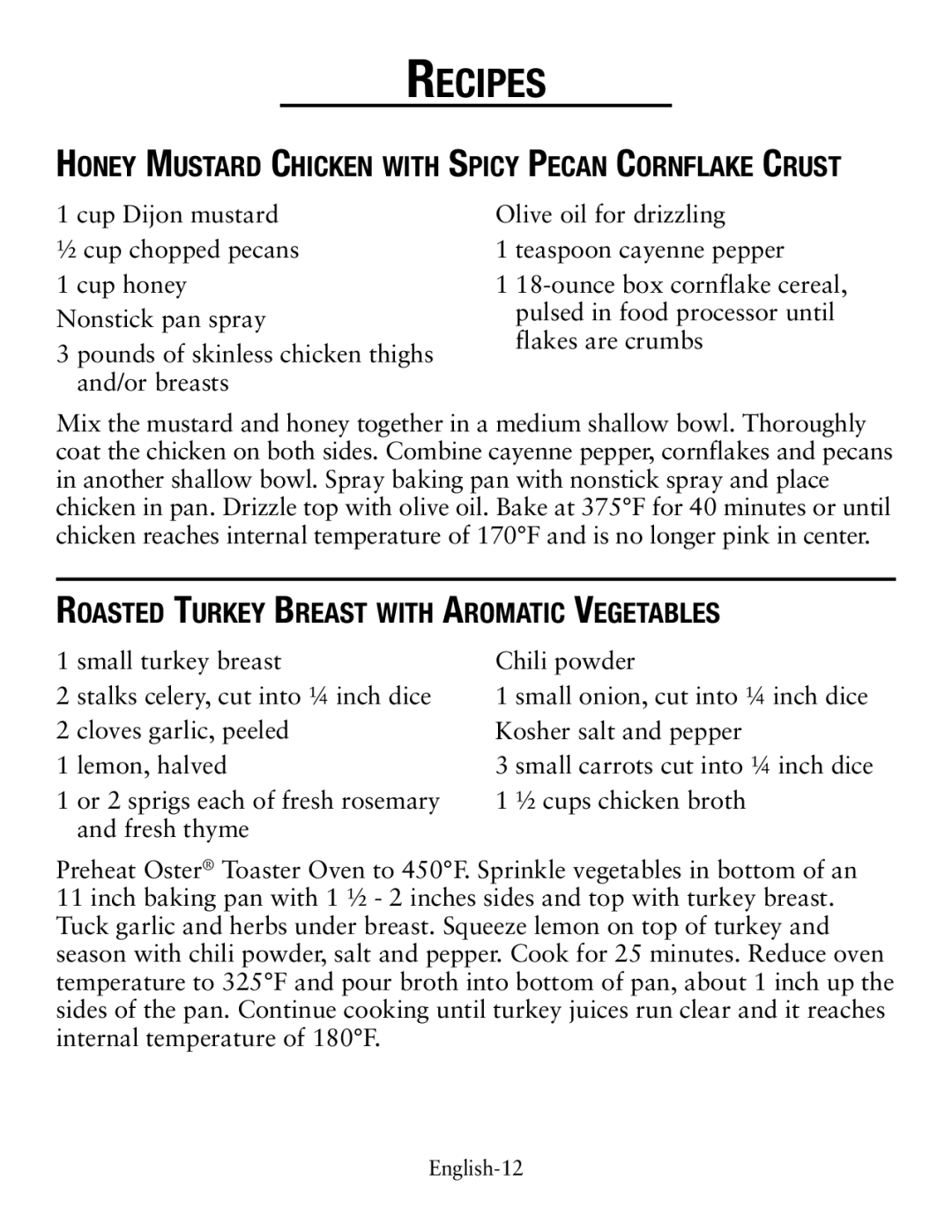 Oster TSSTTVCG01 Honey Mustard Chicken with Spicy Pecan Cornflake Crust, Roasted Turkey Breast with Aromatic Vegetables 