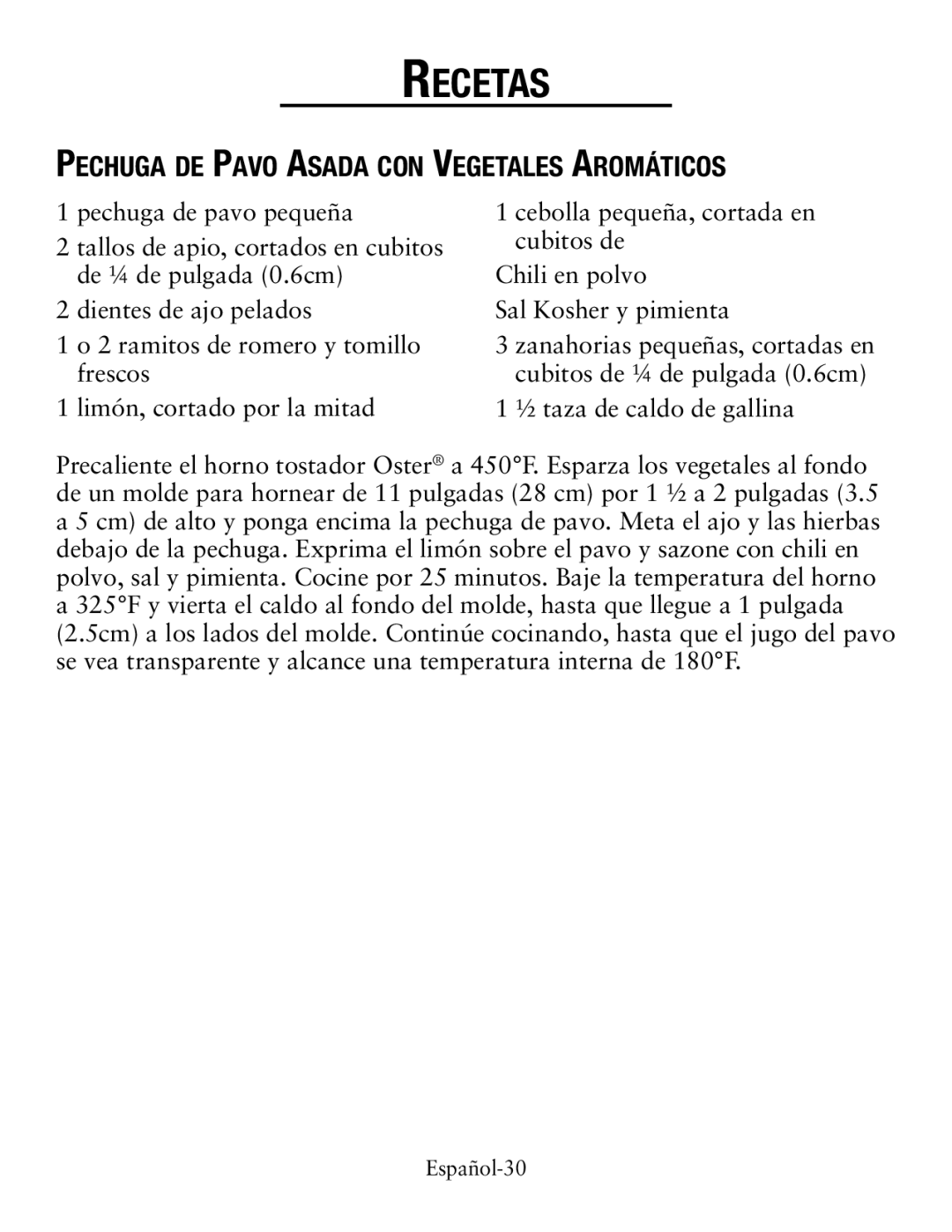 Oster TSSTTVCG01 user manual Pechuga de Pavo Asada con Vegetales Aromáticos 