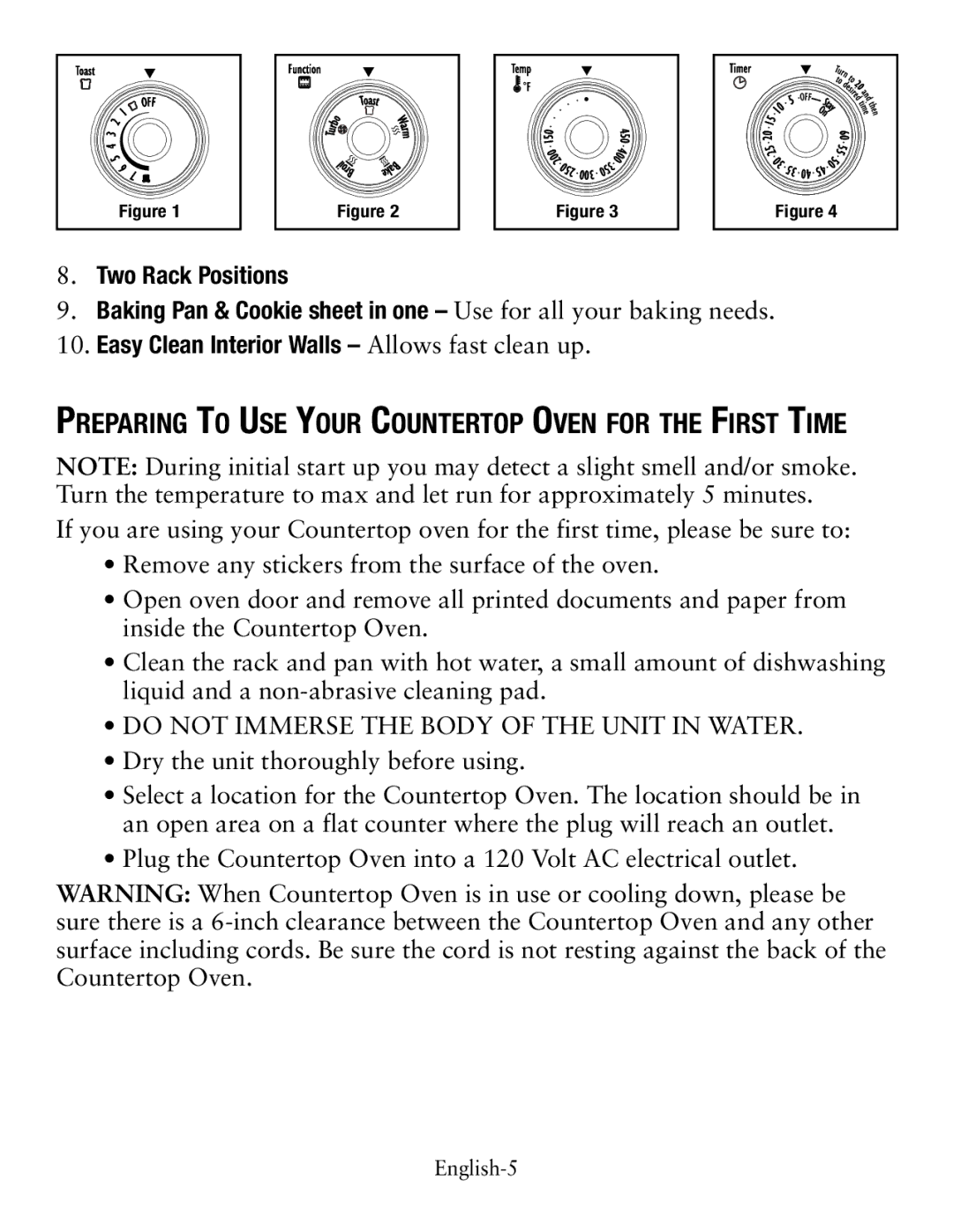 Oster TSSTTVCG01 Preparing To Use Your Countertop Oven for the First Time, Do not Immerse the Body of the Unit in Water 