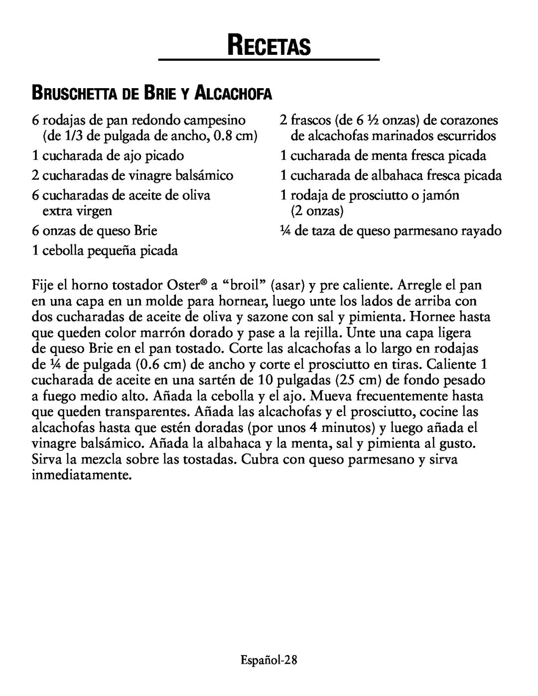 Oster TSSTTVCG01 user manual Recetas, Bruschetta de Brie y Alcachofa 