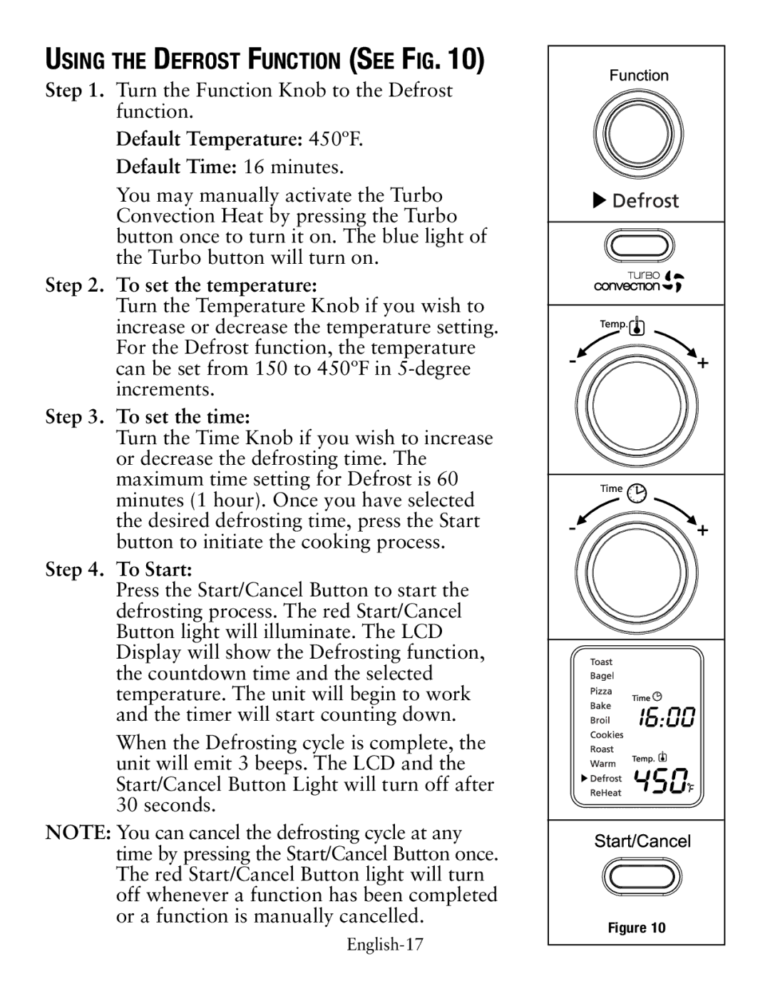 Oster TSSTTVDFL1 user manual Using the Defrost Function See Fig, Default Temperature 450ºF Default Time 16 minutes 