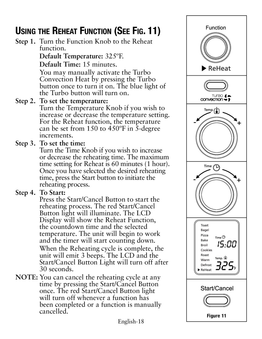 Oster TSSTTVDFL1 user manual Using the Reheat Function See Fig, Default Temperature 325ºF Default Time 15 minutes 