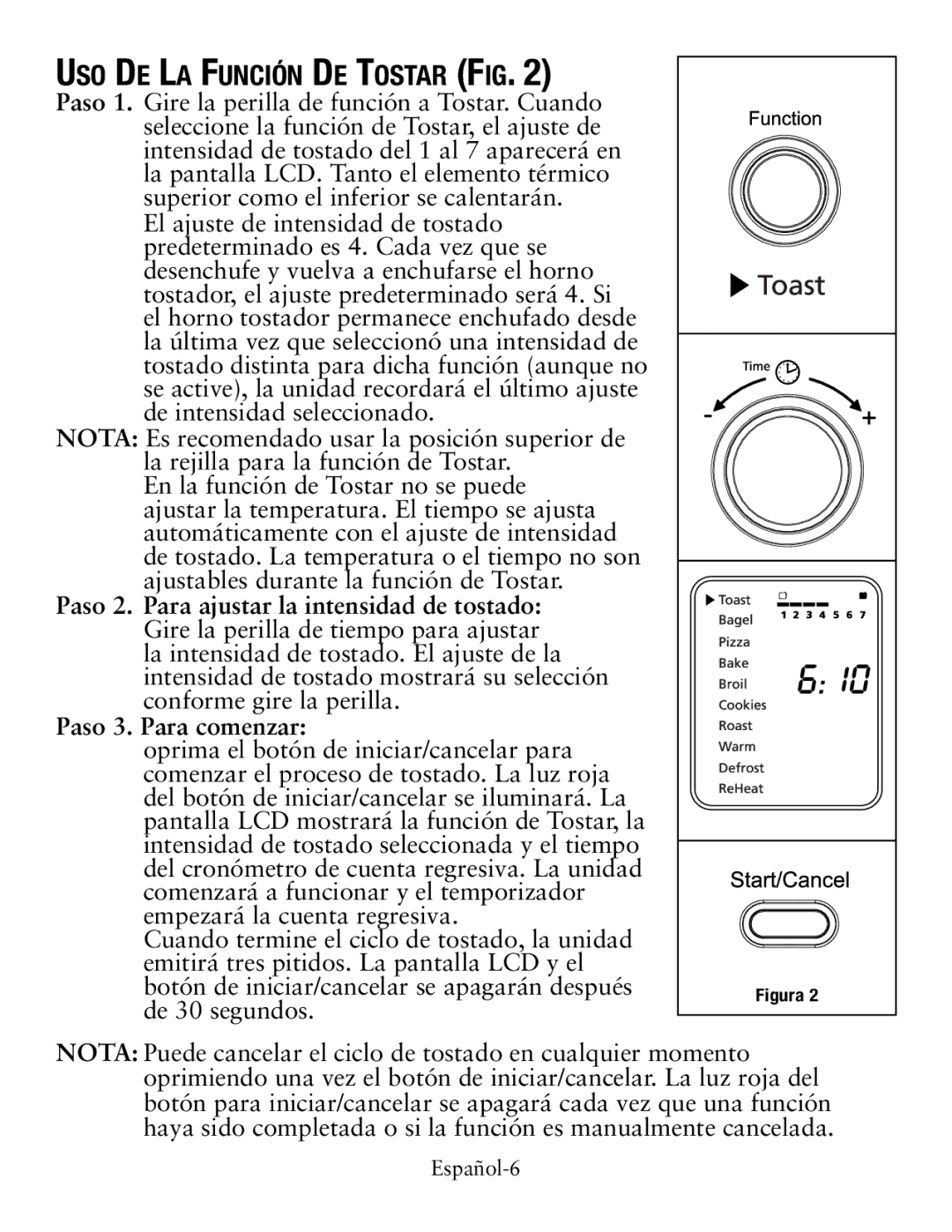 Oster TSSTTVDFL1 user manual Uso De La Función De Tostar Fig, Paso 3. Para comenzar 