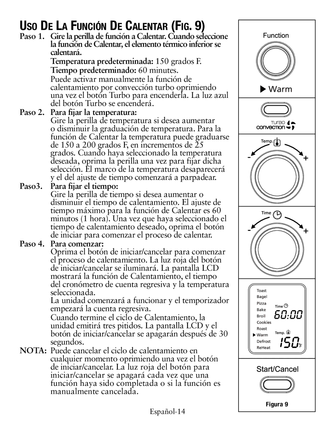 Oster TSSTTVDFL1 user manual Uso De La Función De Calentar Fig, Paso 2. Para fijar la temperatura 