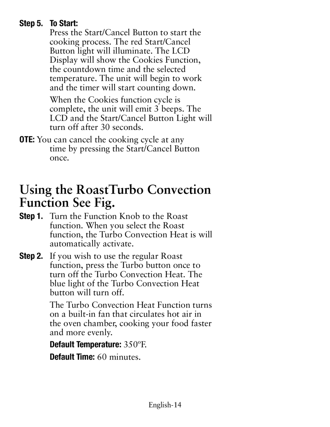 Oster TSSTTVDG01 Using the Roast/Turbo Convection Function See Fig, Default Temperature 350ºF Default Time 60 minutes 