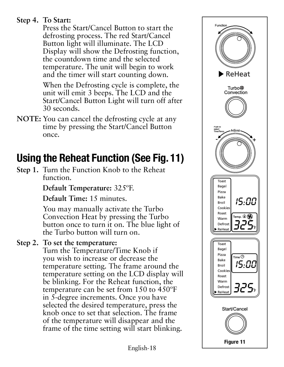 Oster TSSTTVDG01 user manual Using the Reheat Function See Fig, Default Temperature 325ºF Default Time 15 minutes 