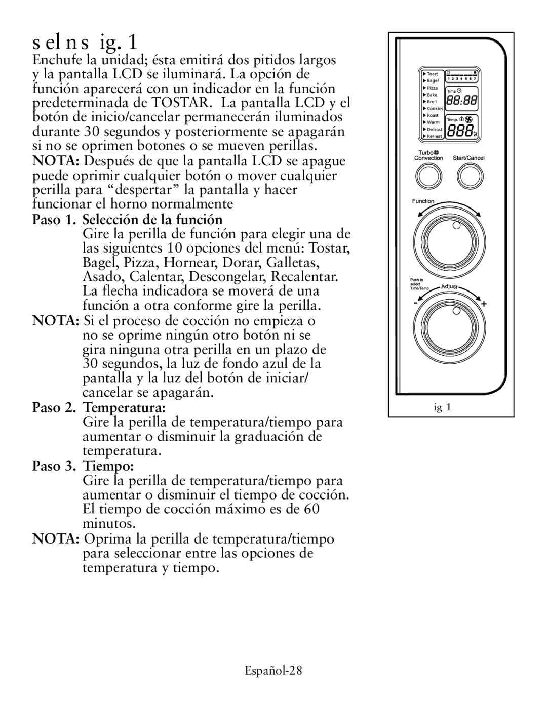 Oster TSSTTVDG01 Uso Del Horno Tostador Fig, Paso 1. Selección de la función, Paso 2. Temperatura, Paso 3. Tiempo 