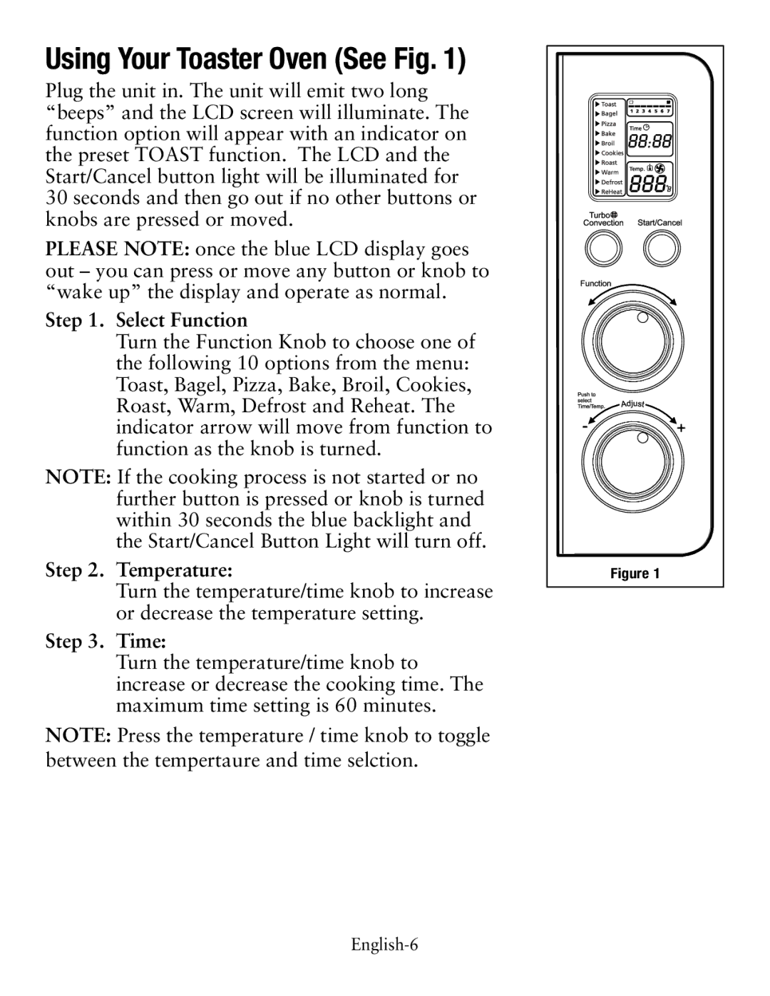 Oster TSSTTVDG01, Digital Countertop Oven user manual Using Your Toaster Oven See Fig, Select Function, Temperature, Time 