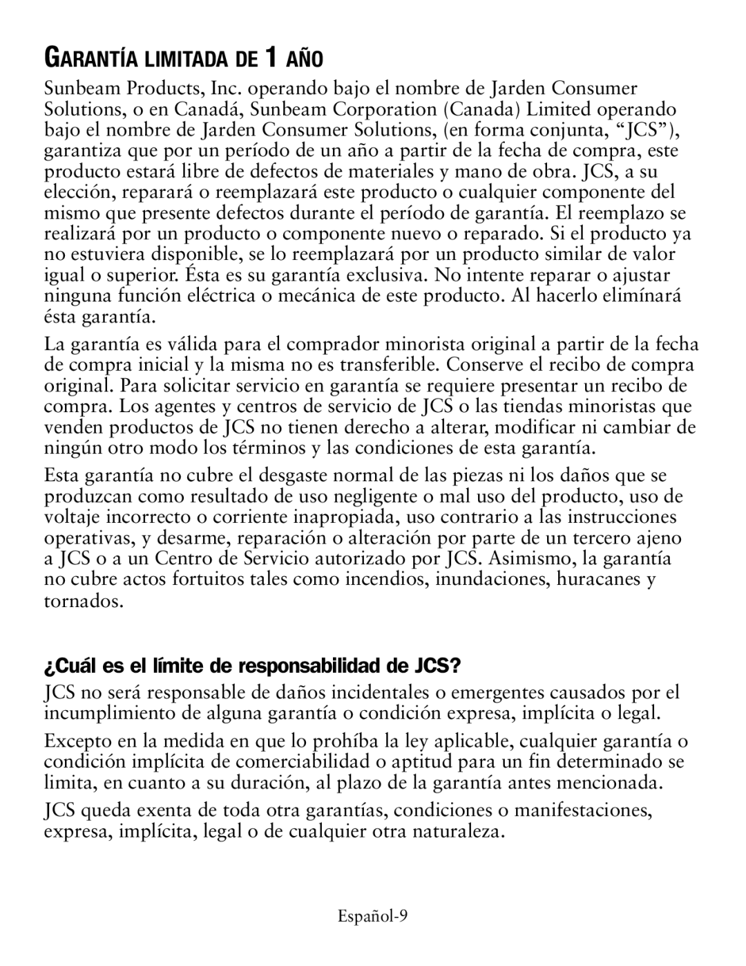 Oster TSSTTVDGSM, Small Digital Oven user manual Garantía limitada de 1 año, ¿Cuál es el límite de responsabilidad de JCS? 