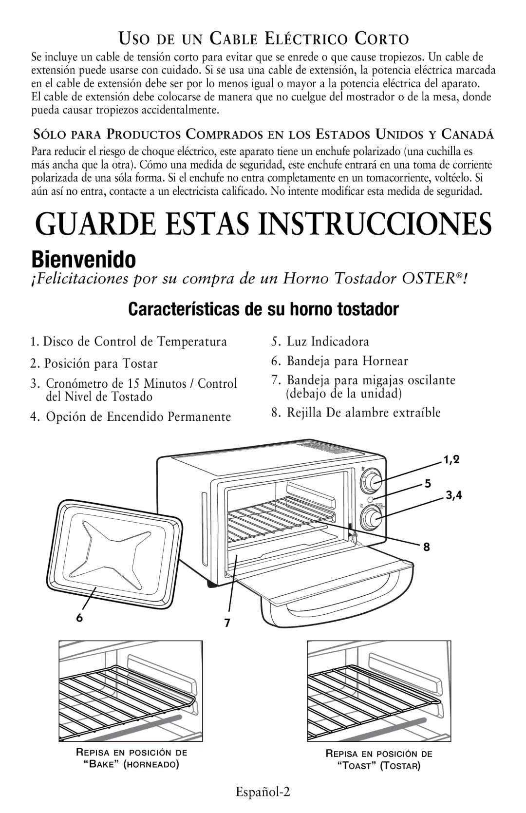 Oster TSSTTVSM9L user manual Características de su horno tostador, Uso de un Cable Eléctrico Corto 