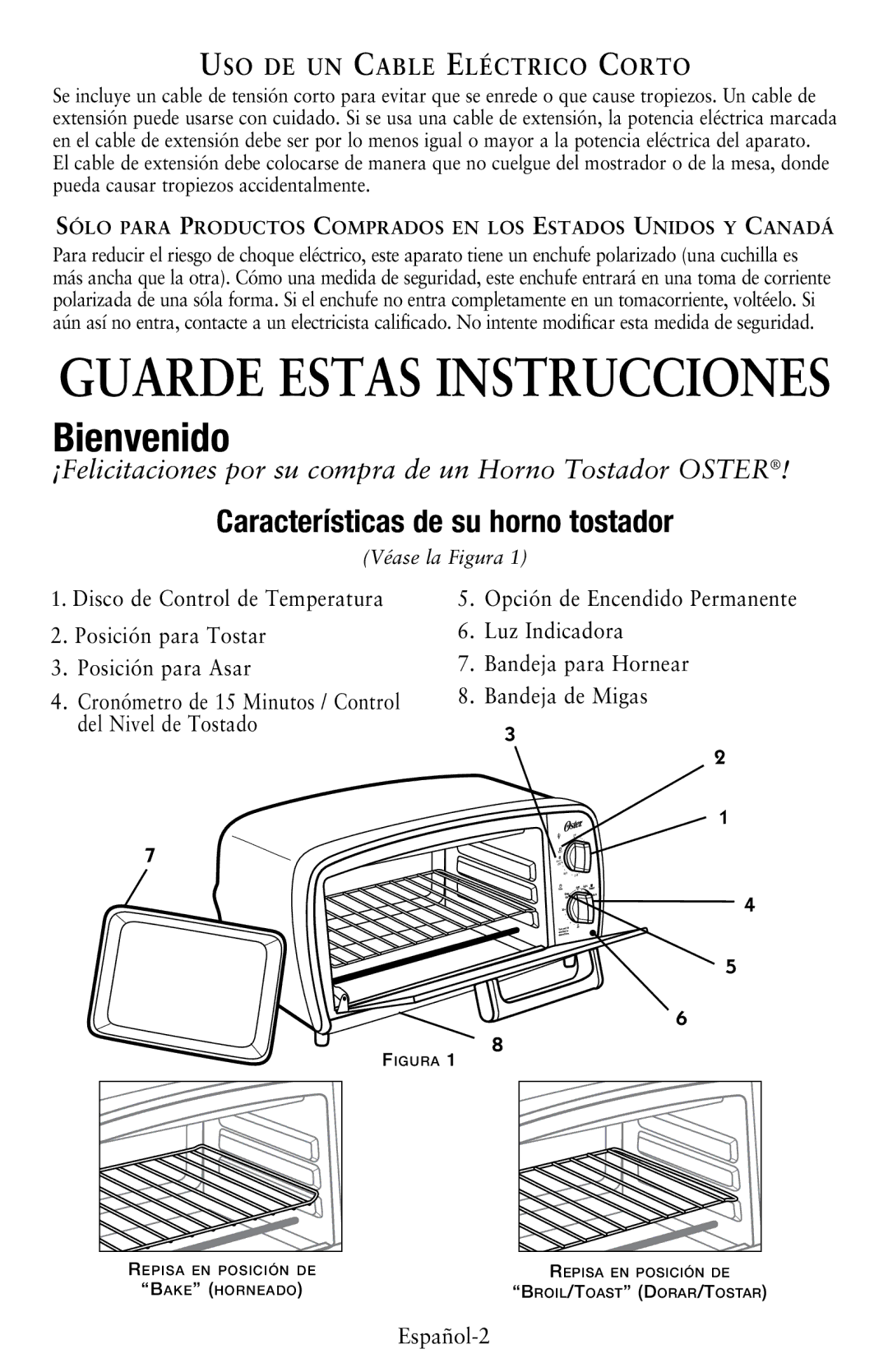 Oster TSSTTVVG01, TSSTTVVGS1, Toaster Oven manual Características de su horno tostador, Uso de un Cable Eléctrico Corto 