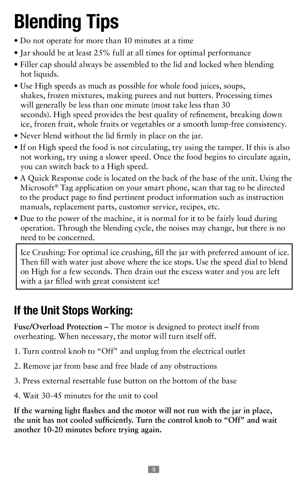 Oster 155876, Versa Performance Blender user manual Blending Tips, If the Unit Stops Working 