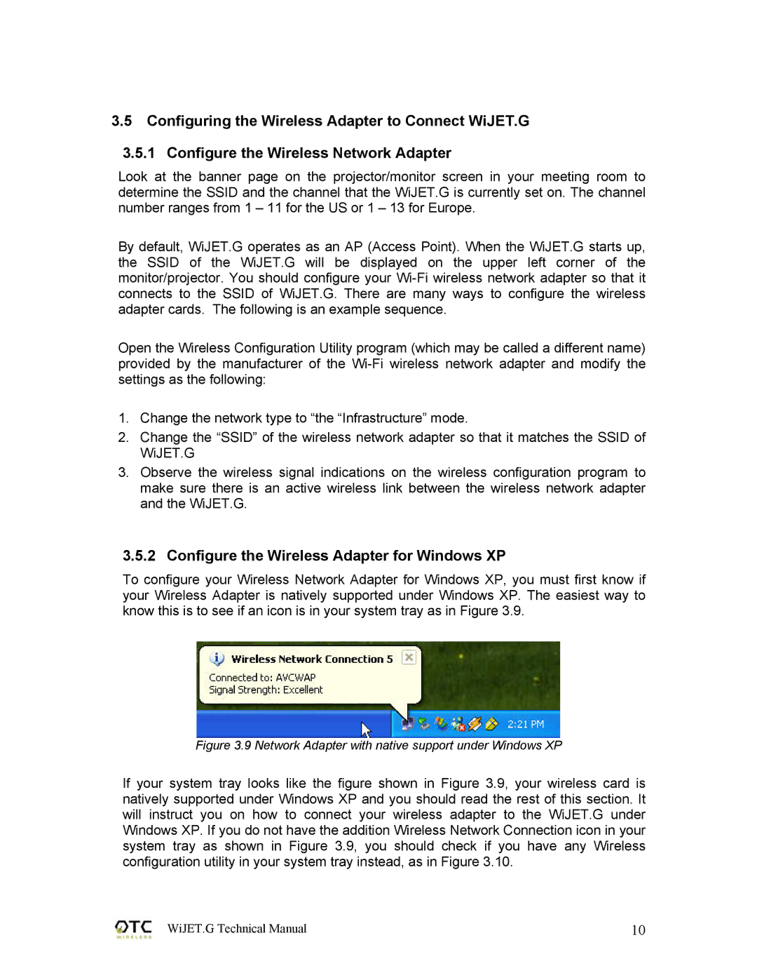 OTC Wireless 802.11G Configure the Wireless Adapter for Windows XP, Network Adapter with native support under Windows XP 