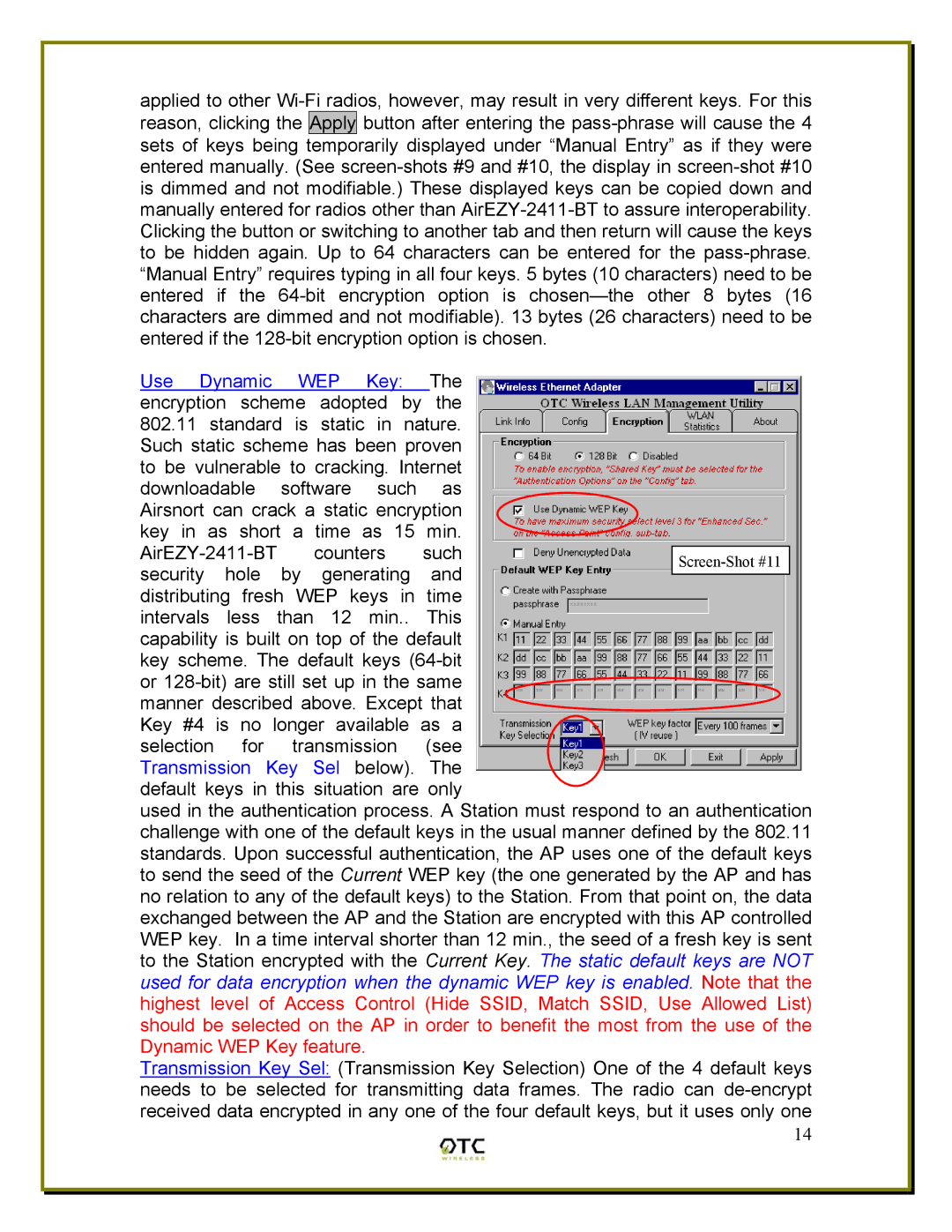 OTC Wireless ASR-102, ACR-201 manual Use Dynamic WEP Key The encryption scheme adopted by 