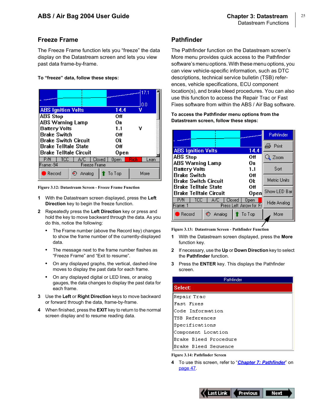 OTC Wireless switch/hub manual ABS / Air Bag 2004 User Guide Freeze Frame, Pathfinder, To freeze data, follow these steps 