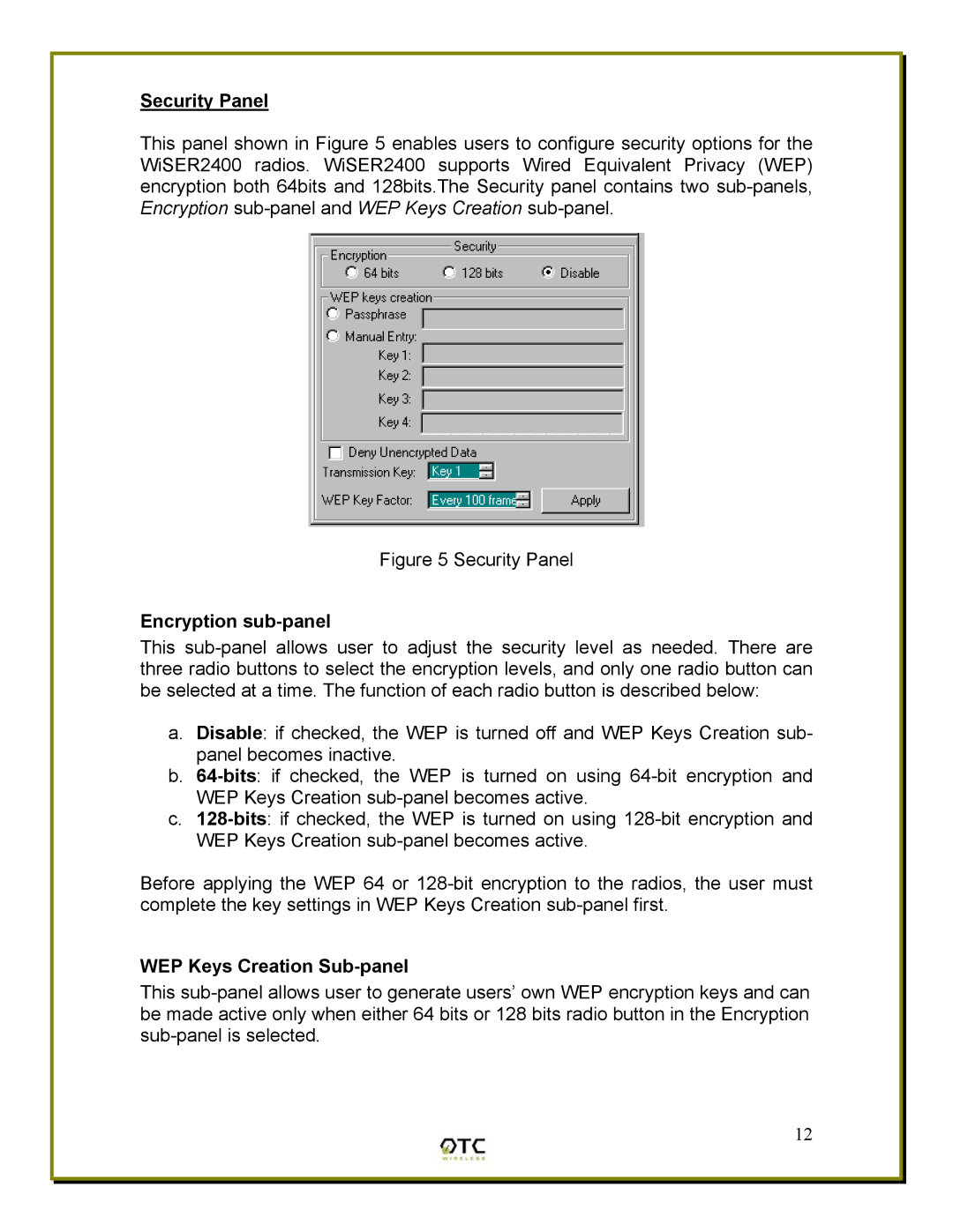 OTC Wireless WiSER2400 manual Security Panel, Encryption sub-panel, WEP Keys Creation Sub-panel 