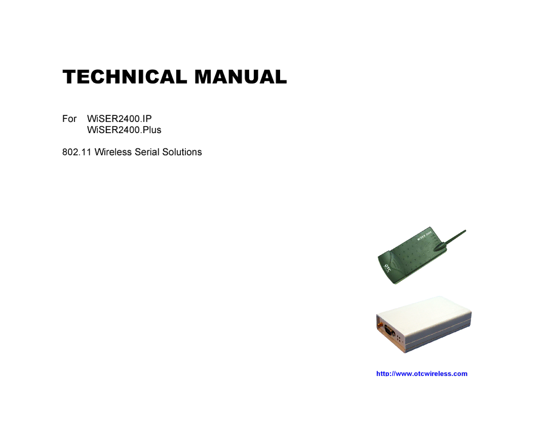 OTC Wireless WiSER2400.Plus, WiSER2400.IP technical manual Technical Manual 