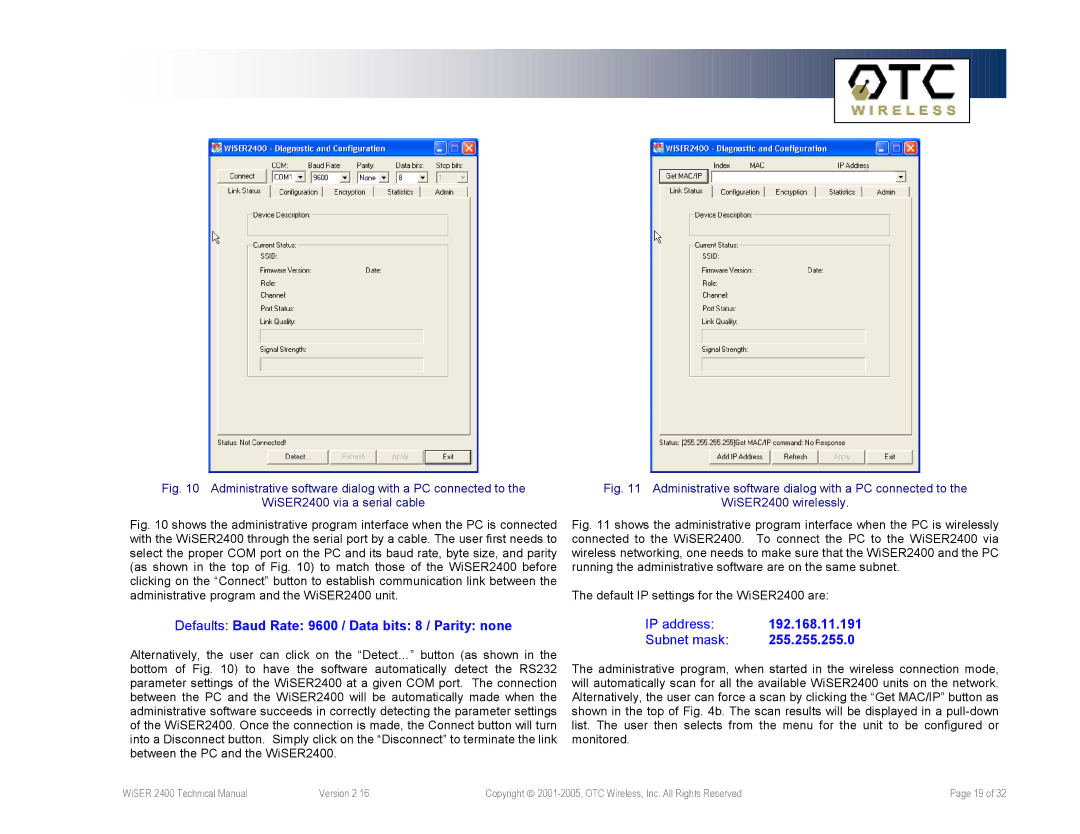 OTC Wireless WiSER2400.Plus, WiSER2400.IP technical manual Defaults Baud Rate 9600 / Data bits 8 / Parity none 