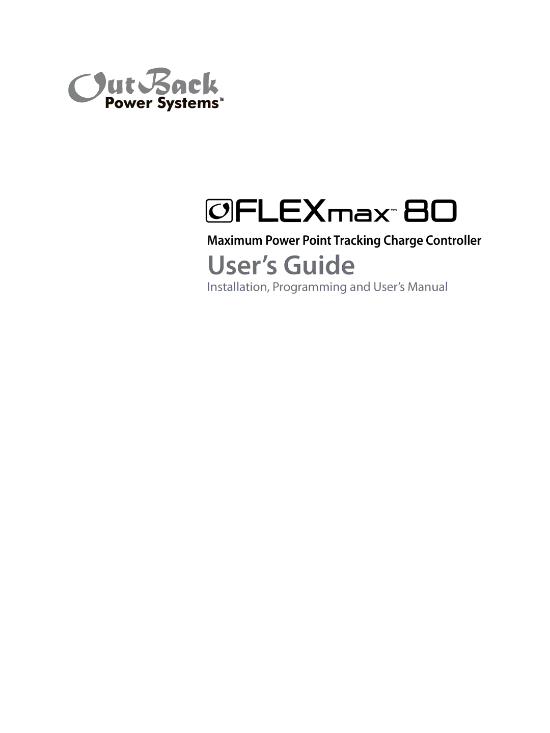 Outback Power Systems 80 user manual User’s Guide 