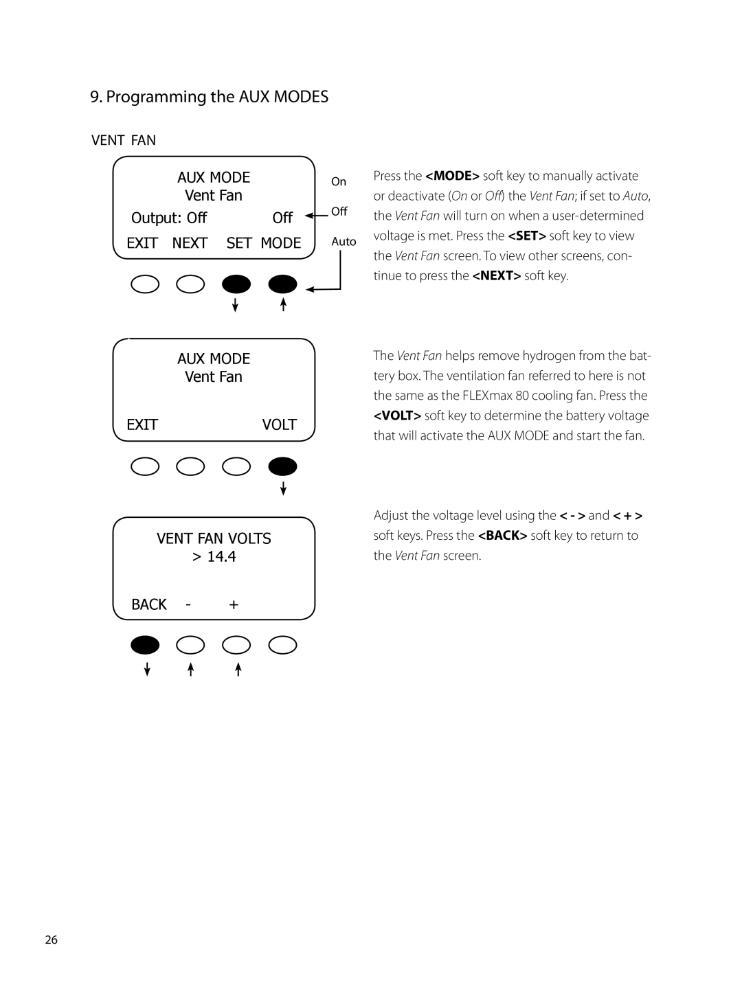 Outback Power Systems 80 user manual Programming the AUX Modes, Off, Vent Fan, Exitvolt Vent FAN Volts, Back + 