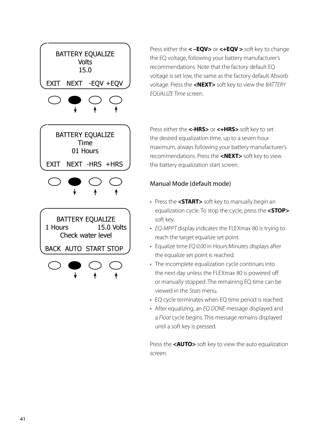 Outback Power Systems 80 user manual Exit Next -EQV +EQV Battery Equalize, Exit Next -HRS +HRS Battery Equalize 