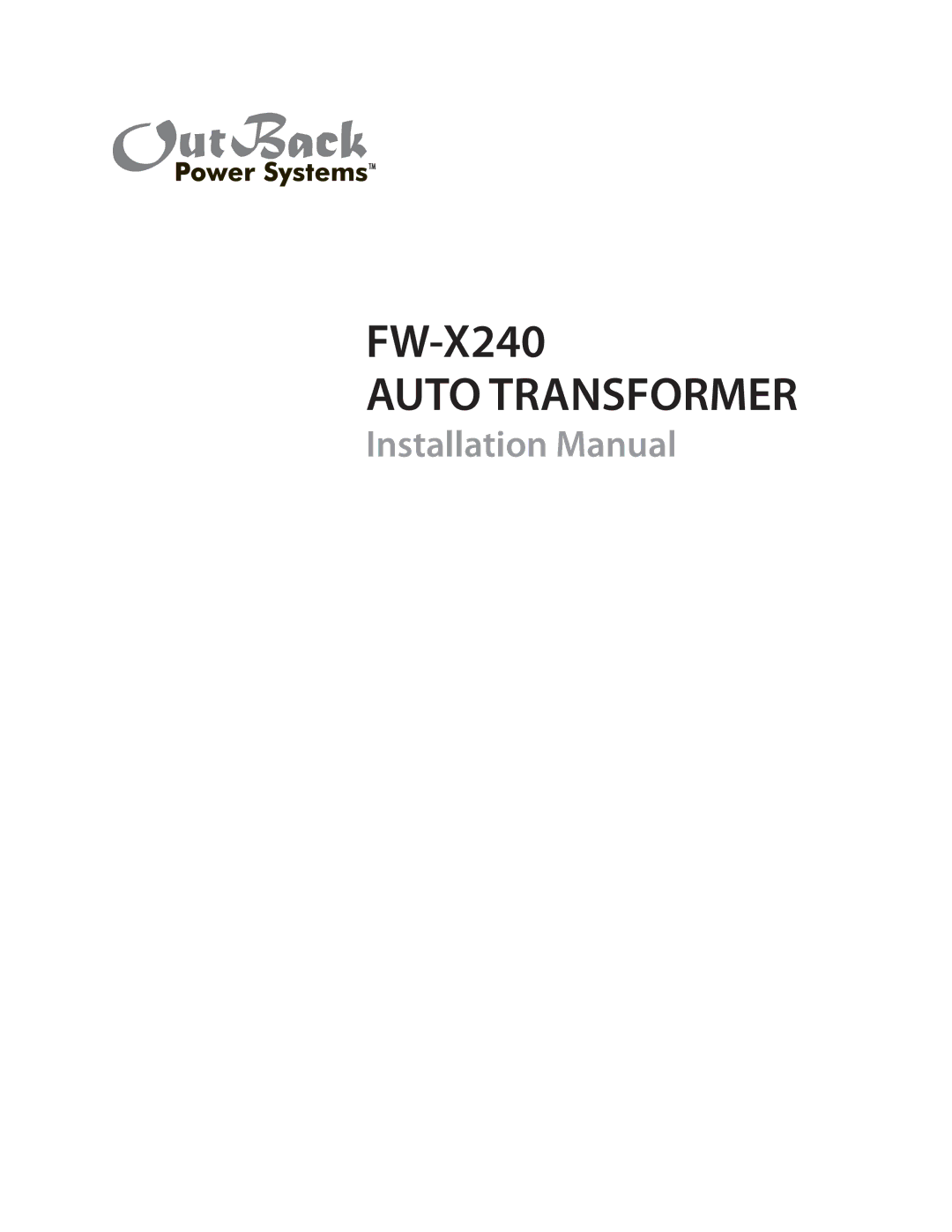 Outback Power Systems FW-X240 installation manual Auto Transformer 