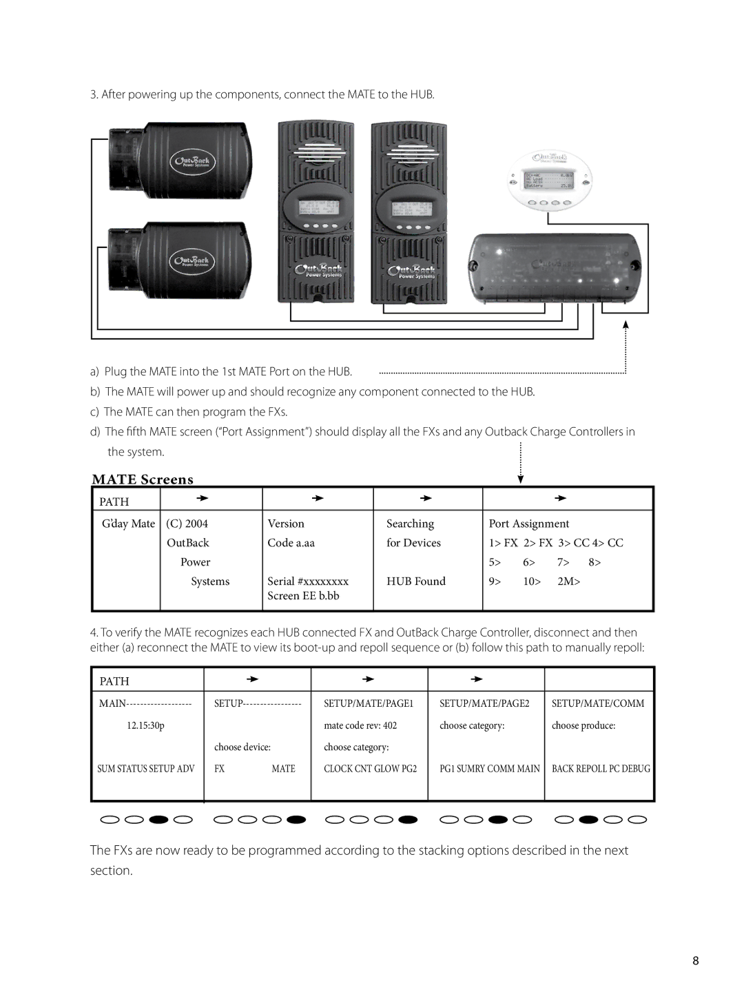 Outback Power Systems GTFX, GVFX manual Mate Screens 