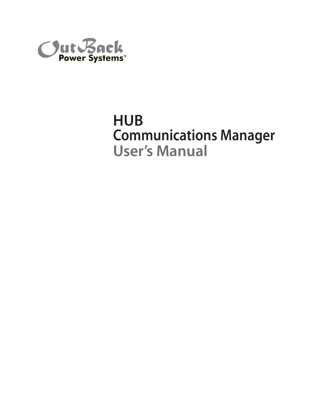 Outback Power Systems HUB4, MATE_B, HUB10, MATE2 user manual Hub 