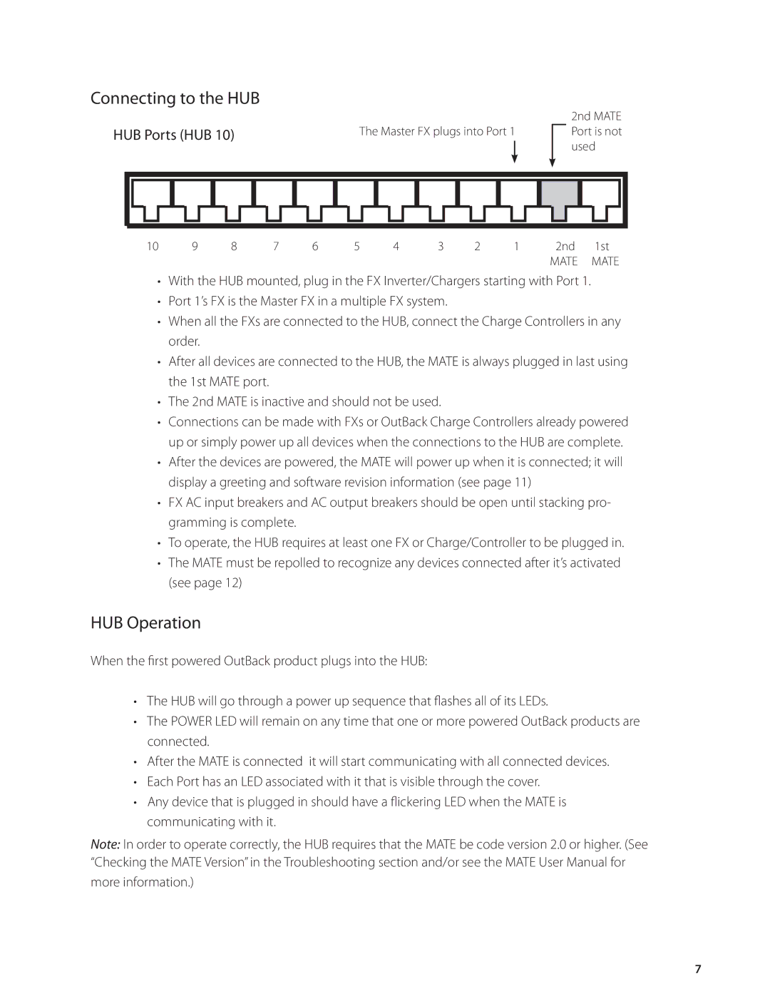 Outback Power Systems HUB10, HUB4, MATE_B, MATE2 user manual Connecting to the HUB, HUB Operation, HUB Ports HUB 