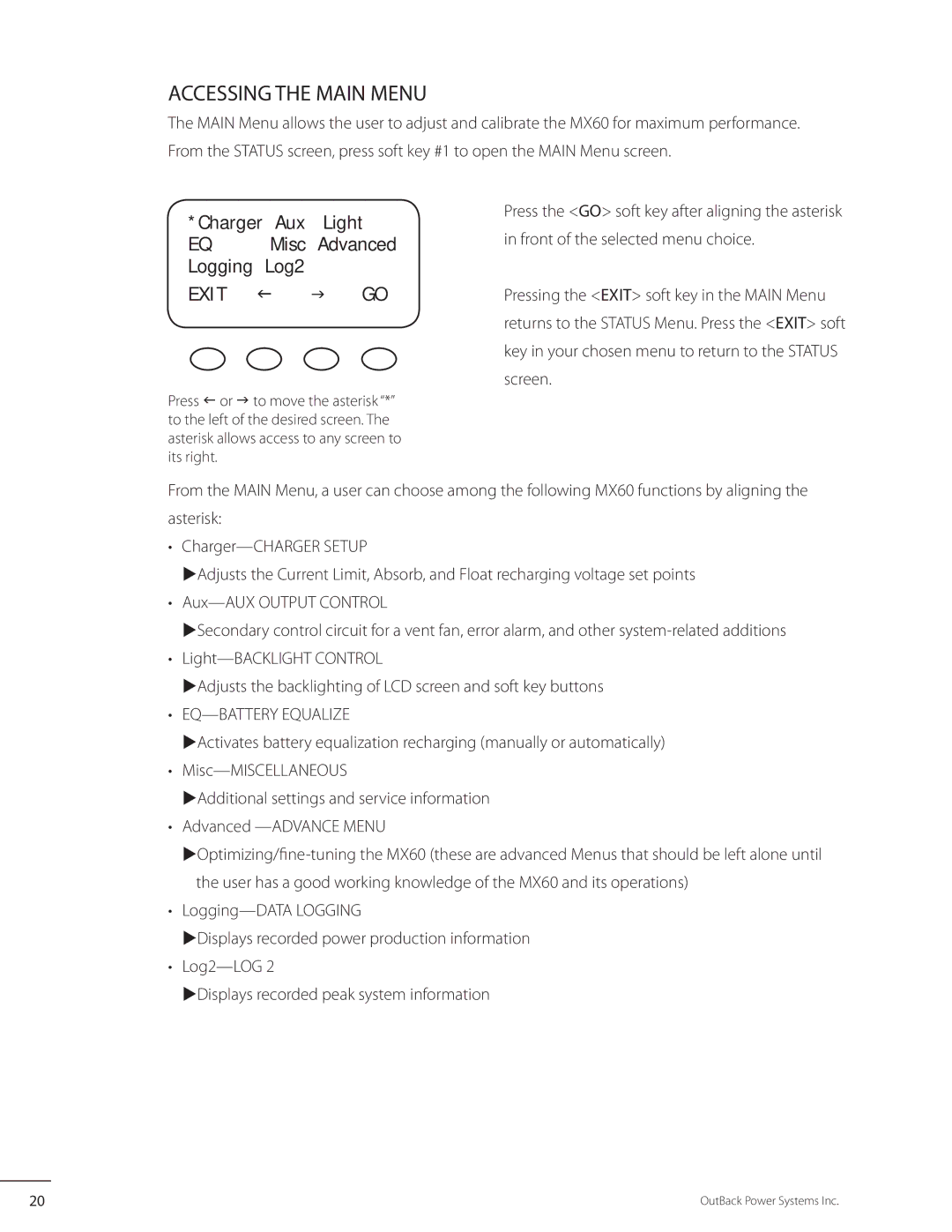 Outback Power Systems MX60 user manual Accessing the Main Menu, Charger Aux Light Misc, Logging, Exit 