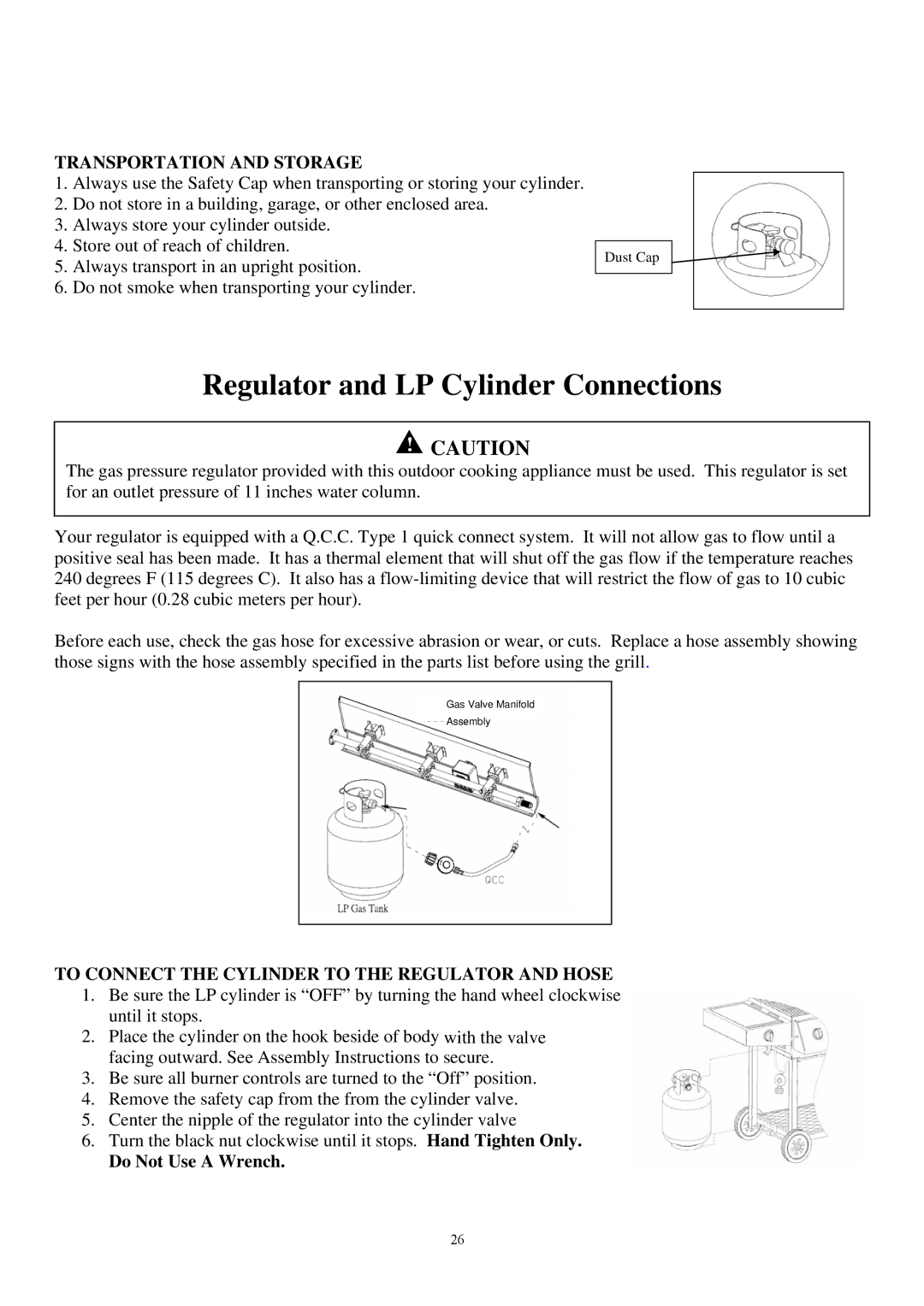 Outdoor Gourmet CG3023E instruction manual Transportation and Storage, To Connect the Cylinder to the Regulator and Hose 