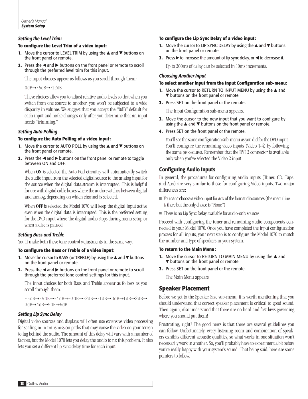 Outlaw Audio 1070 Speaker Placement, Up to 200ms of delay can be selected in 10ms increments, Configuring Audio Inputs 