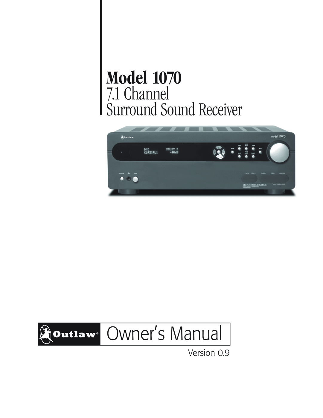 Outlaw Audio 1070 owner manual Model, Channel Surround Sound Receiver, Version 