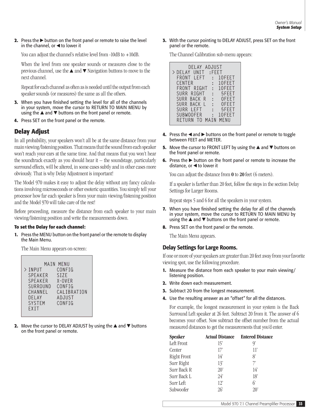 Outlaw Audio 970 owner manual Delay Adjust, Delay Settings for Large Rooms, To set the Delay for each channel 