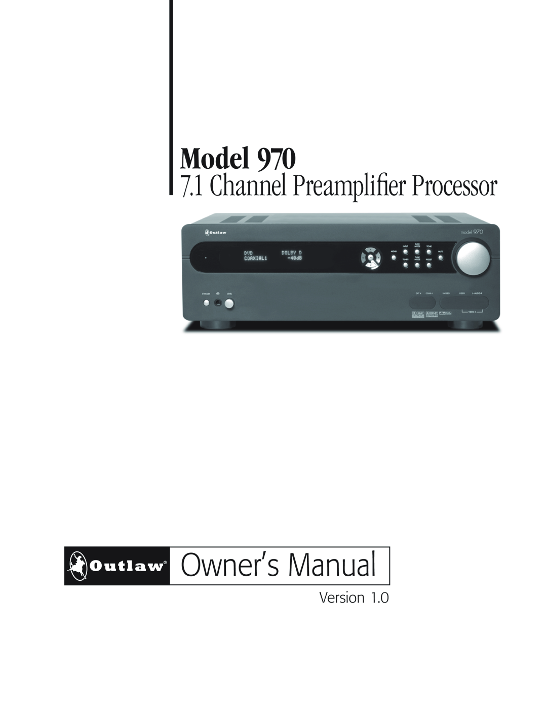 Outlaw Audio 970 owner manual Model, Channel Preamplifier Processor, Version 