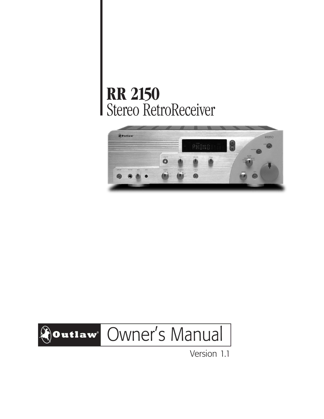 Outlaw Audio RR 2150 owner manual Stereo RetroReceiver 