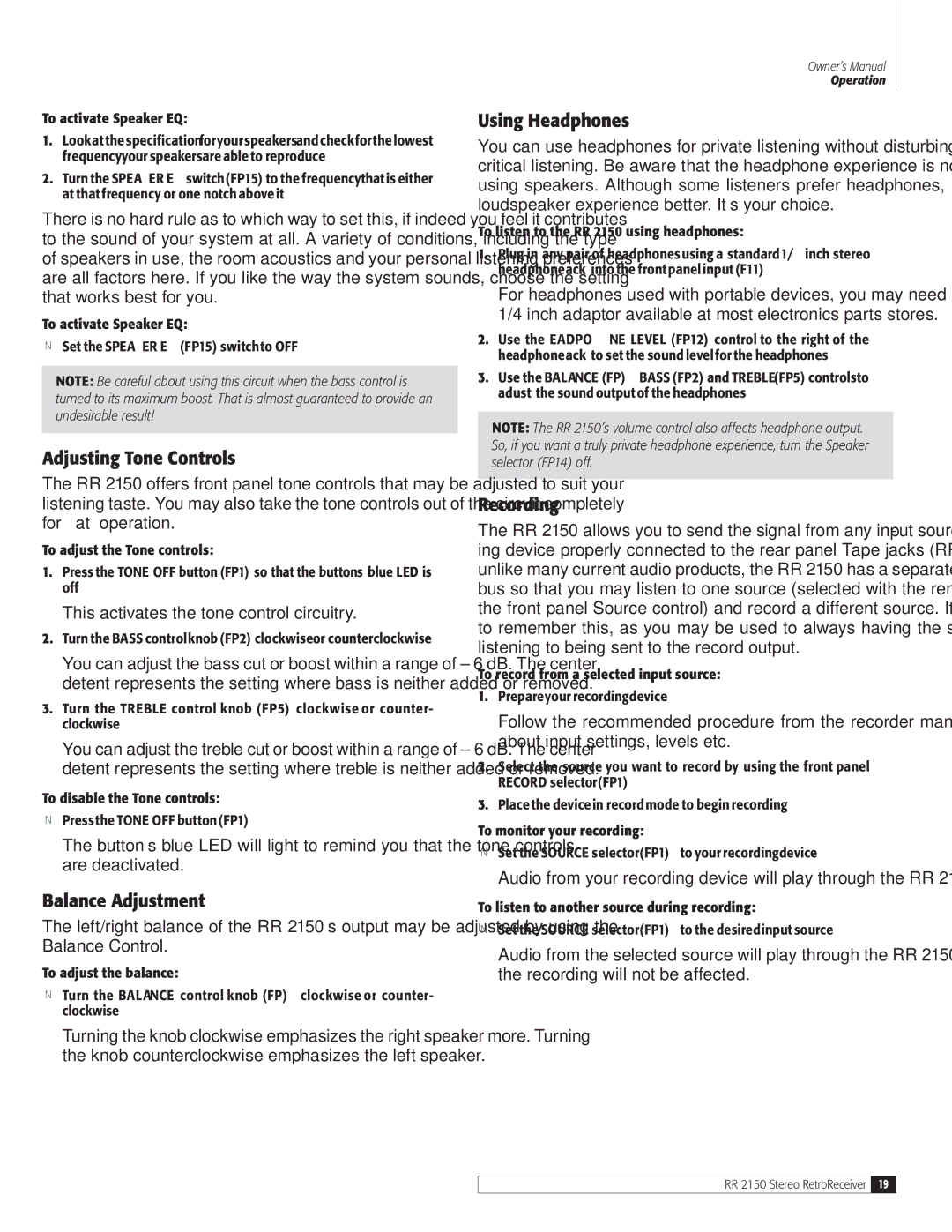 Outlaw Audio RR 2150 owner manual Adjusting Tone Controls, Balance Adjustment, Using Headphones, Recording 