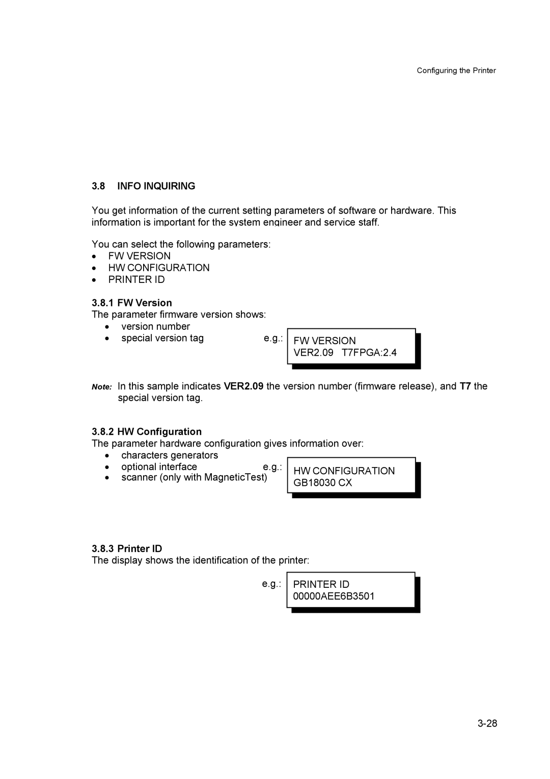 Output Solutions 650 manual Info Inquiring, FW Version, HW Configuration, Printer ID 