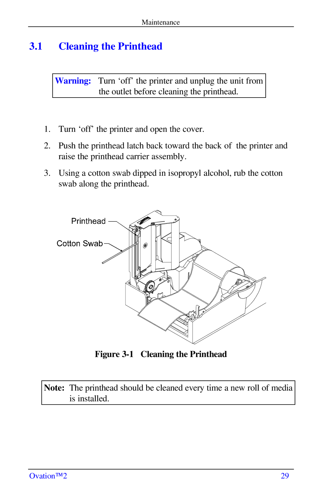 Ovation Software Label Printer manual Cleaning the Printhead 